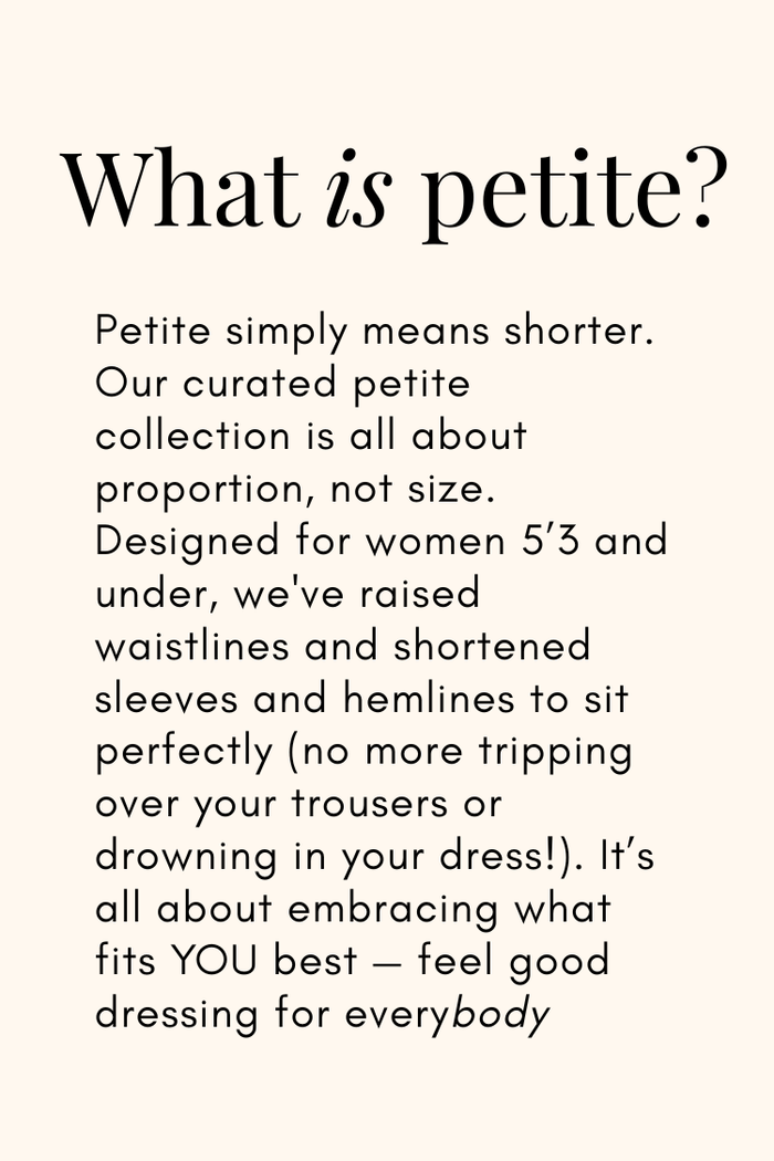 Graphic explaining the NFD petite collection for women 5'3 and under, highlighting feel good dressing for everybody.